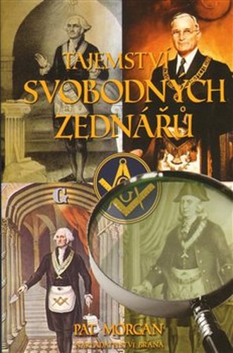 Tajemství svobodných zednářů - Pat Morgan