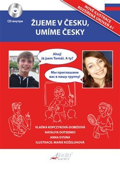 Žijeme v česku, umíme česky - RU verze - Vlaďka Kopczyková-Dobešová, Nataliya Dotsenko, Anna Evsina