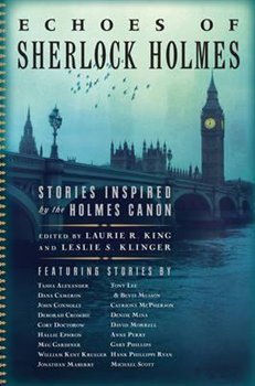 Echoes of Sherlock Holmes : Stories Inspired by the Holmes Canon - Laurie R. Kingová