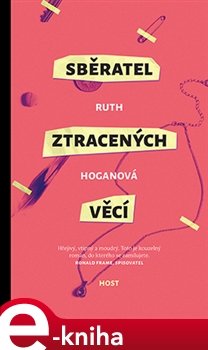 Sběratel ztracených věcí - Ruth Hoganová