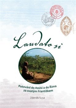 Laudato si - Zdeněk Susa