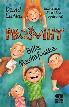 Průšvihy Billa Madlafouska