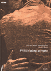 Příliš hlučná samota - komiks - Bohumil Hrabal, Ambre, Lionel Tran, Valérie Bergeová