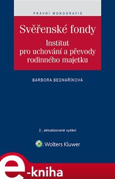 Svěřenské fondy - Barbora Bednaříková