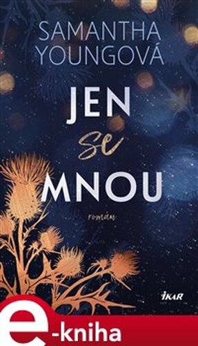 Jen se mnou