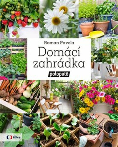 Domácí zahrádka - Polopatě