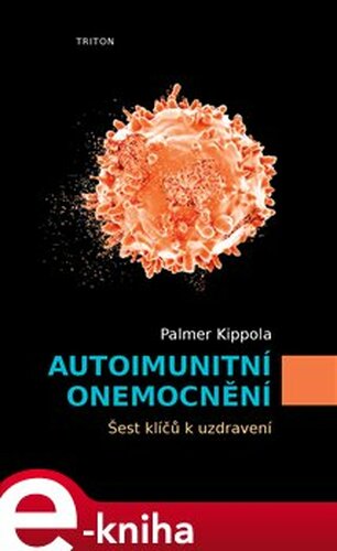 Autoimunitní onemocnění - Palmer Kippola