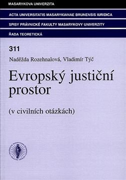 Evropský justiční prostor v civilních otázkách