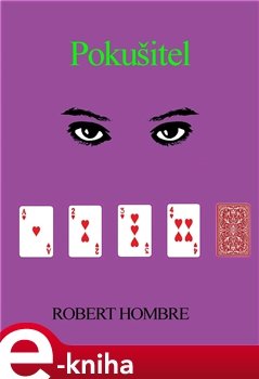 Pokušitel - Robert Hombre