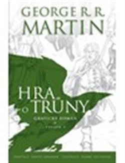 Hra o trůny - grafický román - George R.R. Martin
