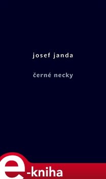 Černé necky - Josef Janda