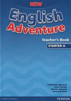 New English Adventure Starter A Teacher&apos;s Book - Catherine Zgouras, Anna Kozicka, Mariola Bogucka, Susannah Reed