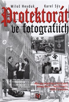 Protektorát ve fotografiích