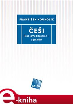 Češi - František Koukolík