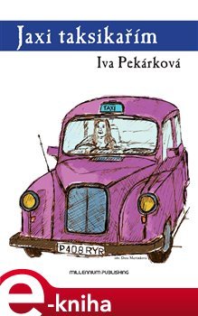 Jaxi taksikařím - Iva Pekárková