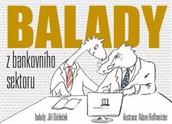 Balady z bankovního sektoru - Jiří Dědeček