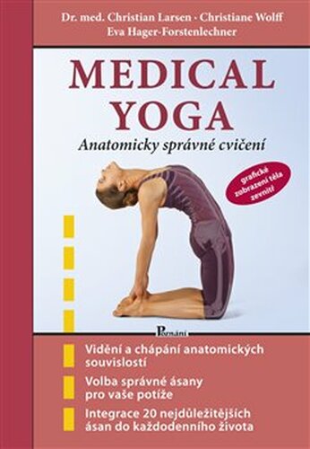 Medical yoga - Christiane Wolf, Eva Hager-Forstenlechner, Christian Larsen