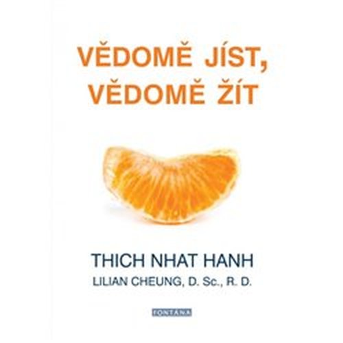 Vědomě jíst, vědomě žít
