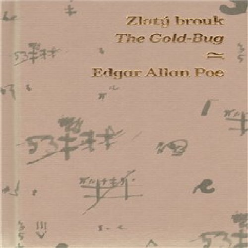 Zlatý brouk. The Gold-Bug