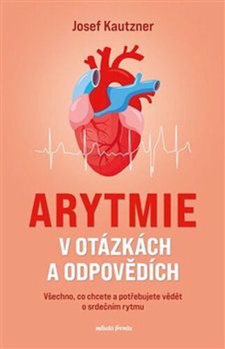 Arytmie v otázkách a odpovědích