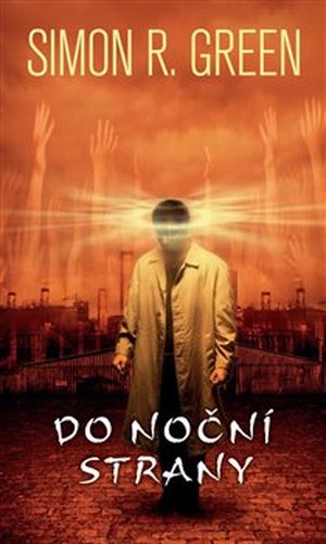 Do Noční strany - Simon R. Green