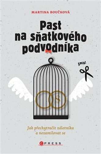 Past na sňatkového podvodníka - Martina Boučková