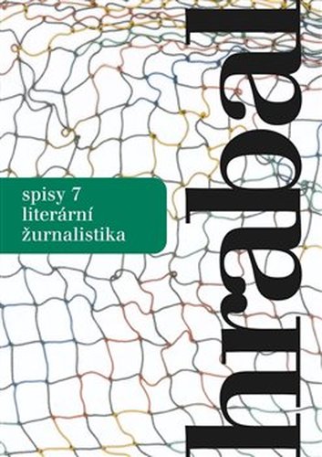 Spisy 7 - Literární žurnalistika