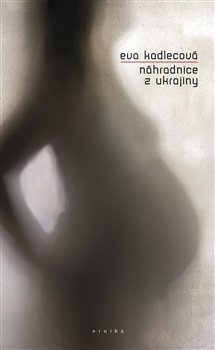 Náhradnice z Ukrajiny - Eva Kadlecová