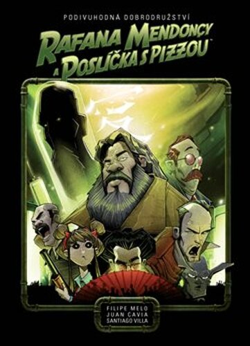 Podivuhodná dobrodružství Rafana Mendonçy - Filipe Melo