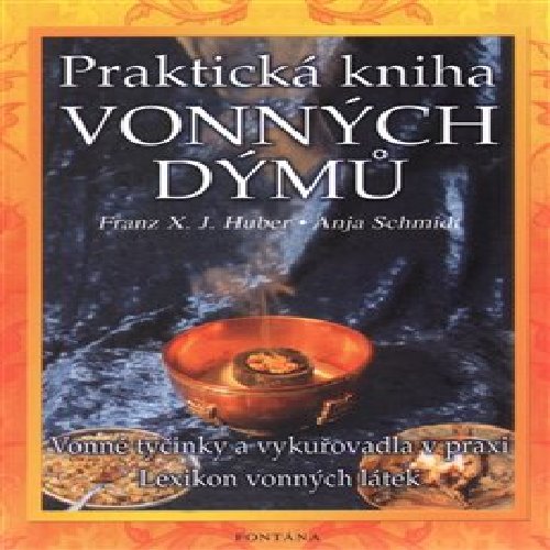 Praktická kniha vonných dýmů