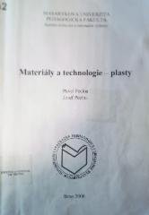 Materiály a technologie - plasty