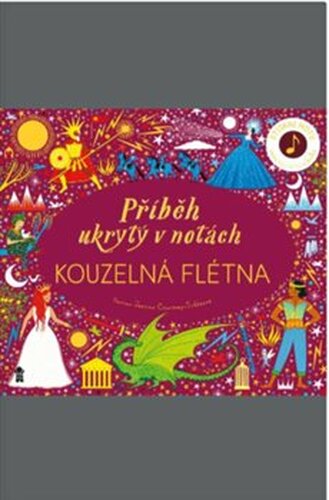 Příběh ukrytý v notách: Kouzelná flétna