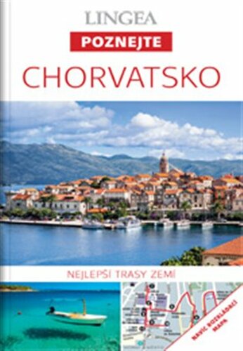 Chorvatsko - Poznejte