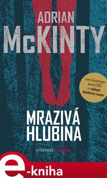 Mrazivá hlubina - Adrian McKinty