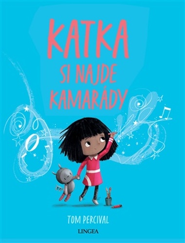 Katka si najde kamarády