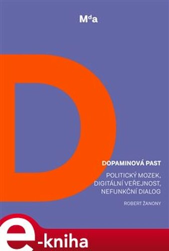 Dopaminová past - Robert Žanony