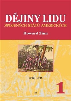 Dějiny lidu Spojených států amerických - Howard Zinn