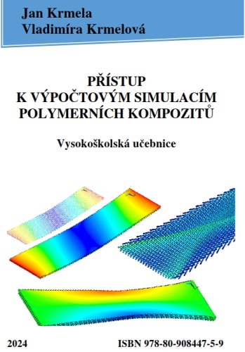 Přístup k výpočtovým simulacím polymerních kompozitů