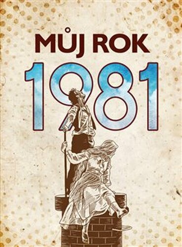 Můj rok 1981 - Kateřina Komárková