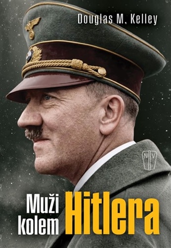 Muži kolem Hitlera