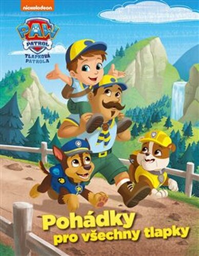 Tlapková patrola - Pohádky pro všechny tlapky - kolektiv