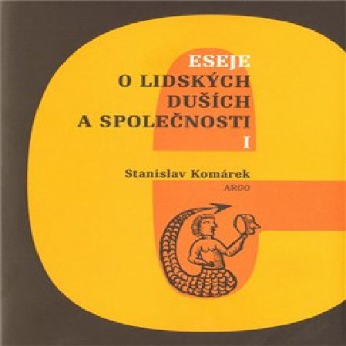 Eseje o lidských duších I.