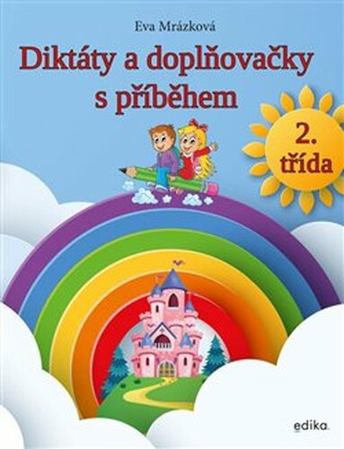 Diktáty a doplňovačky, 2. třída