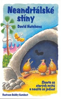 Neandrtálské stíny - David Hutchens