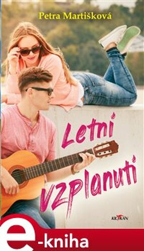 Letní vzplanutí - Petra Martišková