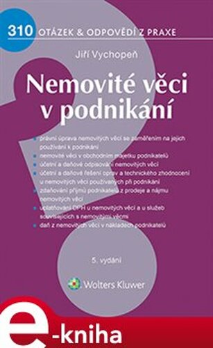 Nemovité věci v podnikání - Jiří Vychopeň