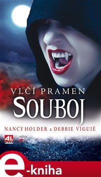 Souboj - Nancy Holder, Debbie Viguié