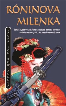 Róninova milenka - Laura Joh Rowlandová