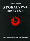 Apokalypsa - Brána ráje