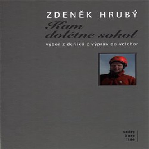 Kam dolétne sokol
